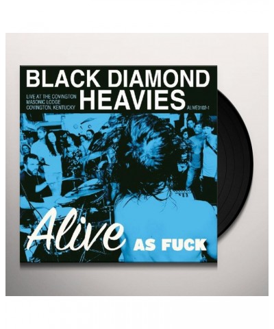 Black Diamond Heavies ALIVE AS FUCK: MASONIC LODGE COVINGTON KY Vinyl Record $8.82 Vinyl