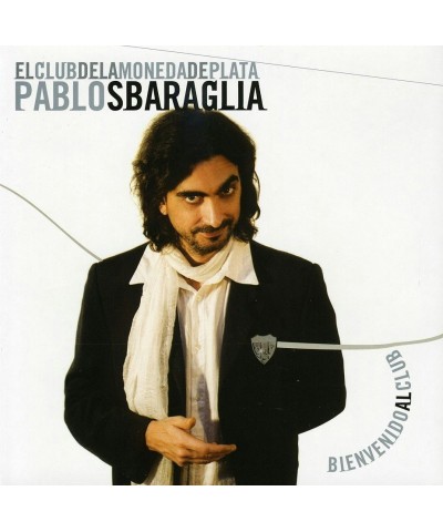 Pablo Sbaraglia EL CLUB DE LA MONEDA DE PLATA CD $6.66 CD