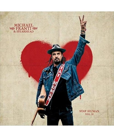 Michael Franti & Spearhead Stay Human Vol. II Vinyl Record $8.28 Vinyl