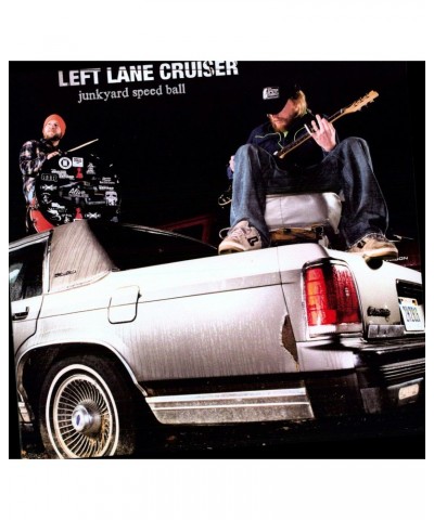 Left Lane Cruiser Junkyard Speed Ball Vinyl Record $6.97 Vinyl