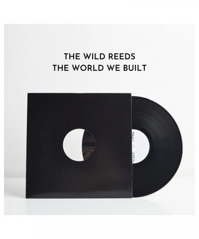 The Wild Reeds The World We Built (Vinyl Test Pressing) $17.05 Vinyl