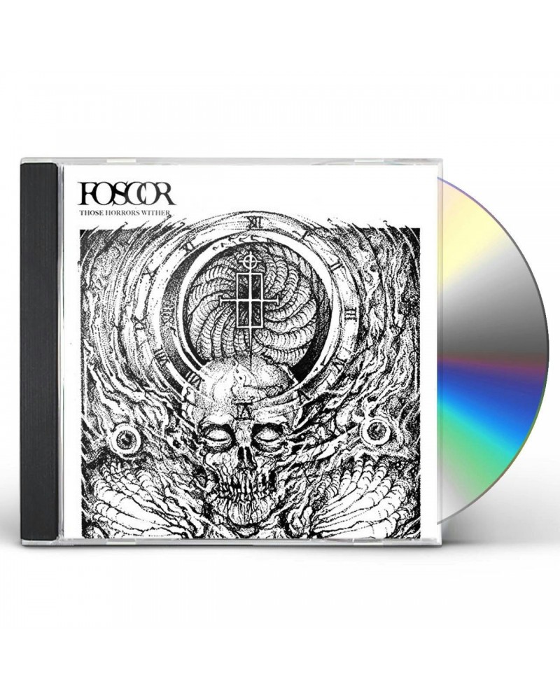 Foscor THOSE HORRORS WITHER CD $5.28 CD