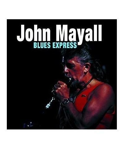 John Mayall BLUES EXPRESS CD $4.37 CD