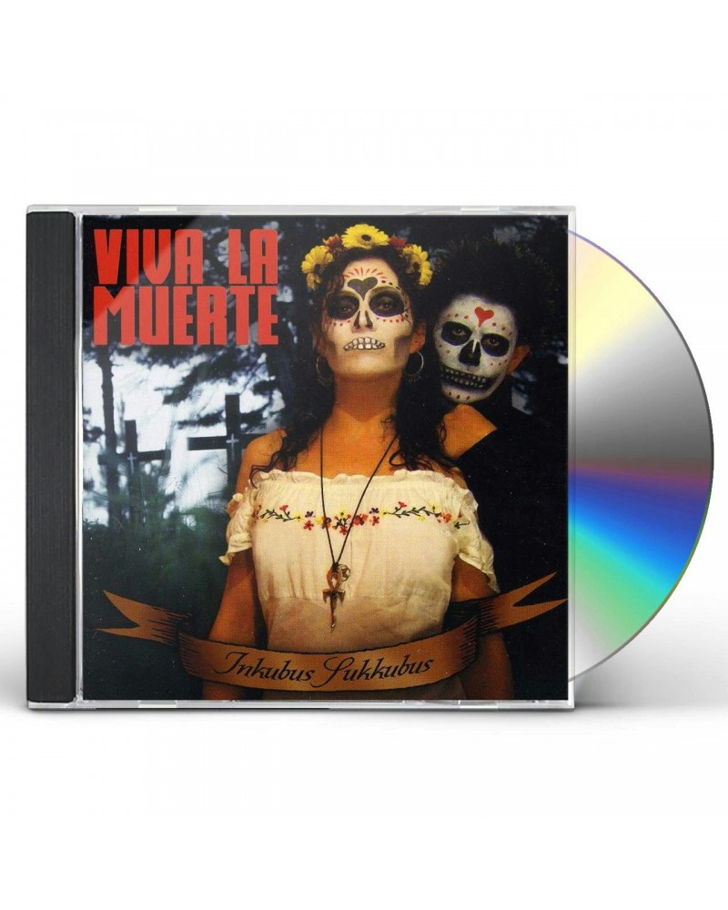 Inkubus Sukkubus VIVA LA MUERTE CD $7.99 CD