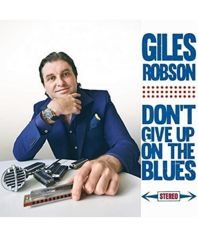 Giles Robson DON'T GIVE UP ON THE BLUES CD $5.89 CD