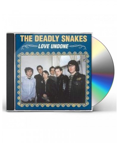 The Deadly Snakes LOVE UNDONE CD $4.72 CD