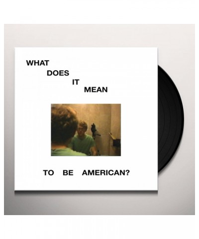 Robert Stillman What Does it Mean to Be American Vinyl Record $11.66 Vinyl