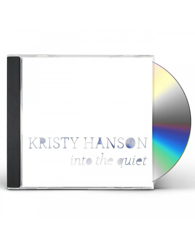 Kristy Hanson INTO THE QUIET CD $6.72 CD