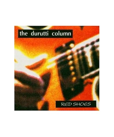 The Durutti Column RED SHOES CD $6.60 CD