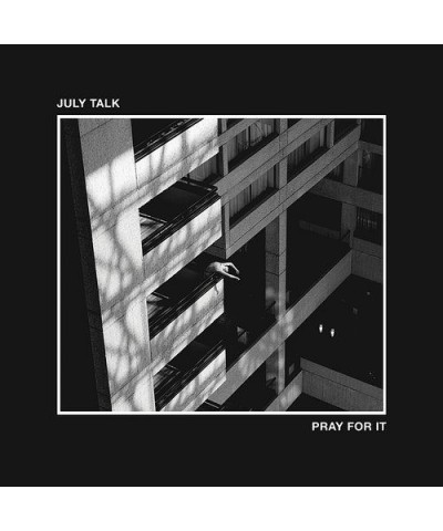 July Talk Pray For It Vinyl Record $9.73 Vinyl