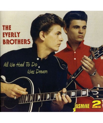 The Everly Brothers ALL WE HAD TO DO WAS DREAM & CADENCE SIDES CD $6.37 CD