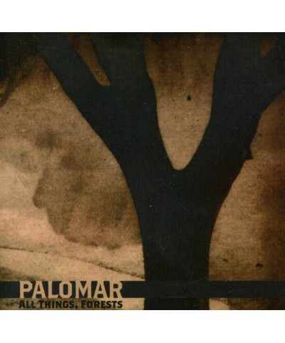 Palomar ALL THINGS FOREST CD $7.52 CD