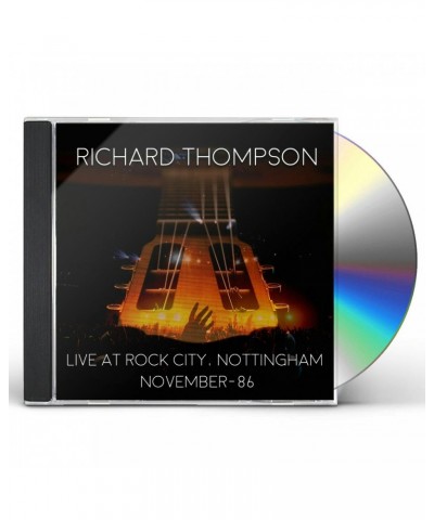 Richard Thompson LIVE AT ROCK CITY: NOTTINGHAM 1986 (2CD) CD $6.66 CD