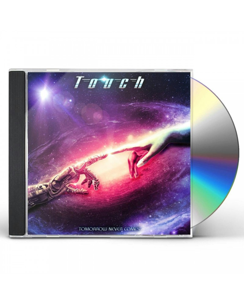 Touch TOMORROW NEVER COMES CD $6.12 CD