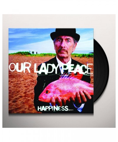 Our Lady Peace HAPPINESS IS NOT A FISH THAT YOU CAN CATCH Vinyl Record $9.10 Vinyl