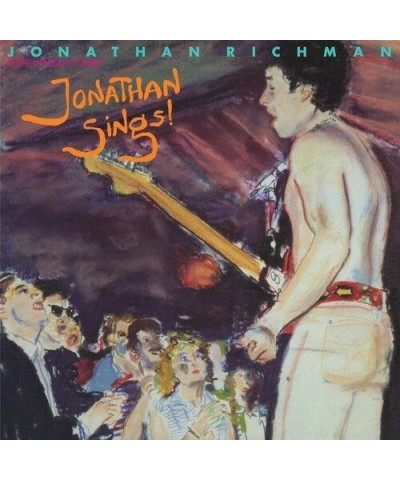 Jonathan Richman & The Modern Lovers JONATHAN SINGS! CD $6.10 CD