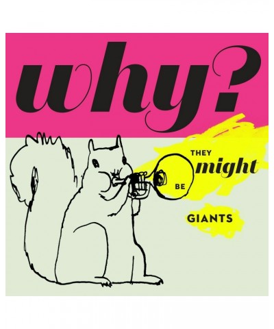 They Might Be Giants WHY CD $5.16 CD