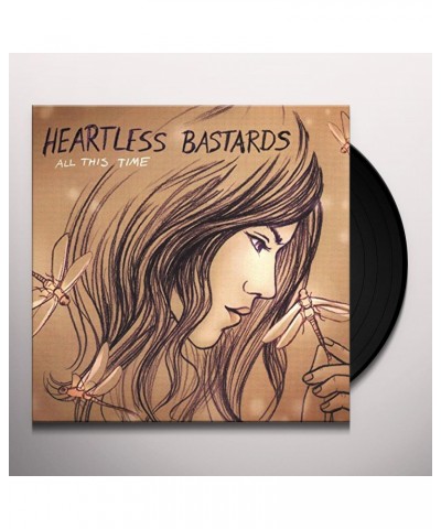 Heartless Bastards All This Time Vinyl Record $7.75 Vinyl