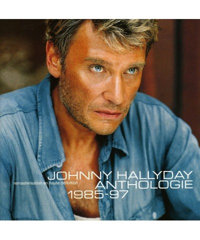 Johnny Hallyday ANTHOLOGIE 1985 - 1997 CD $10.12 CD