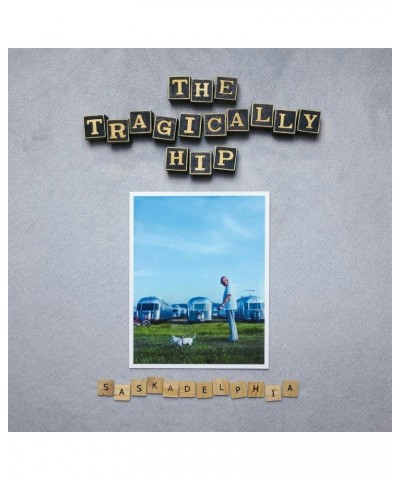 The Tragically Hip SASKADELPHIA (SILVER VINYL) Vinyl Record $13.40 Vinyl