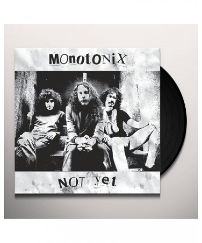 Monotonix NOT YET Vinyl Record $8.99 Vinyl