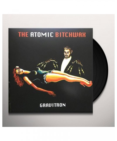 The Atomic Bitchwax Gravitron Vinyl Record $8.36 Vinyl