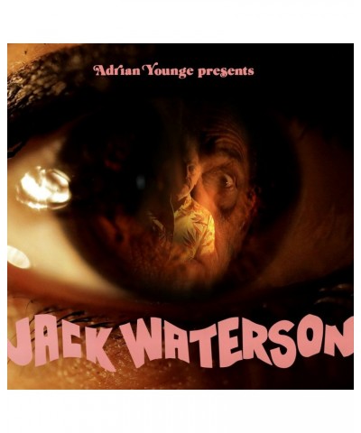 Jack Waterson ADRIAN YOUNGE PRESENTS JACK WATERSON Vinyl Record $10.26 Vinyl