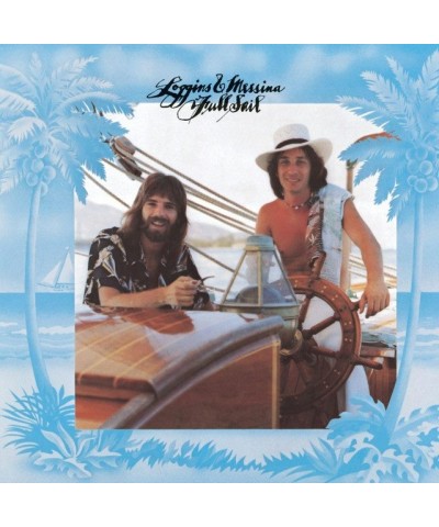 Loggins & Messina FULL SAIL (24BIT REMASTERED) CD $5.88 CD