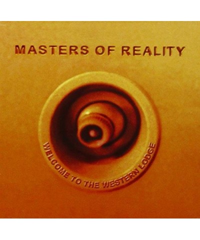 Masters Of Reality WELCOME TO THE WESTERN LODGE CD $8.33 CD