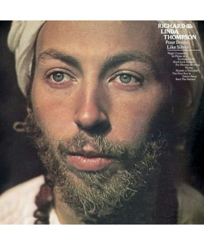 Richard & Linda Thompson LP Vinyl Record - Pour Down Like Silver $11.47 Vinyl