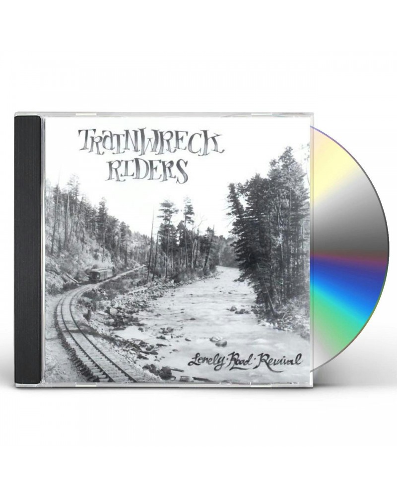 Trainwreck Riders LONELY ROAD REVIVAL CD $6.80 CD