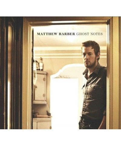 Matthew Barber GHOST NOTES CD $4.00 CD