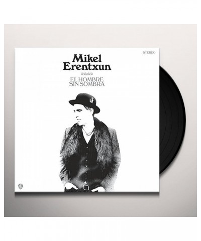 Mikel Erentxun El hombre sin sombra Vinyl Record $13.54 Vinyl