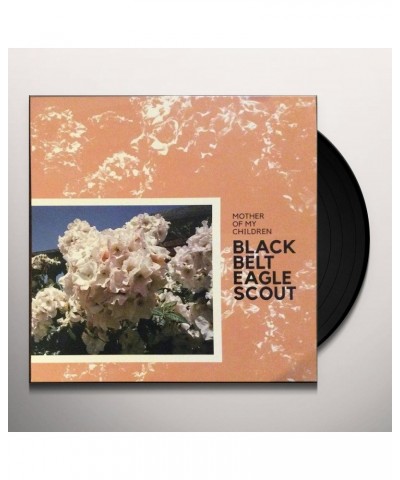 Black Belt Eagle Scout Mother of My Children Vinyl Record $8.91 Vinyl