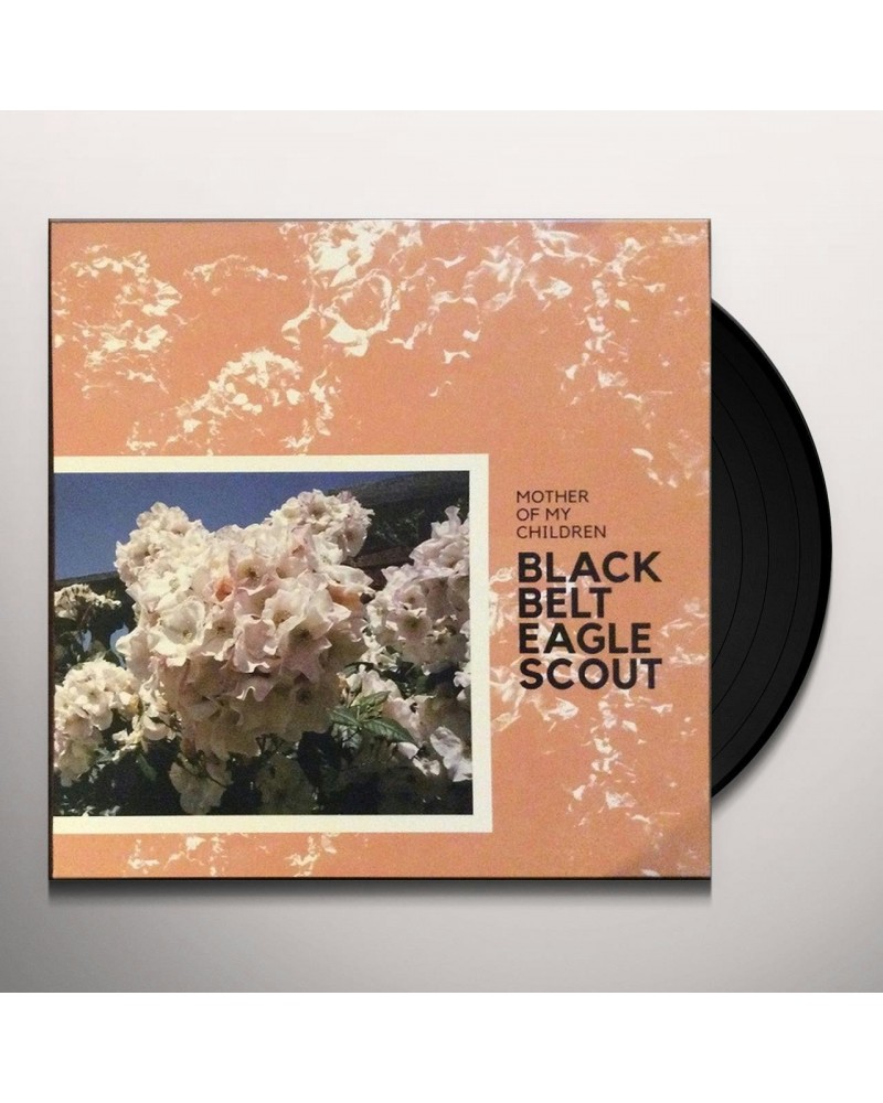 Black Belt Eagle Scout Mother of My Children Vinyl Record $8.91 Vinyl