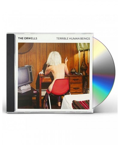 The Orwells TERRIBLE HUMAN BEINGS CD $12.30 CD