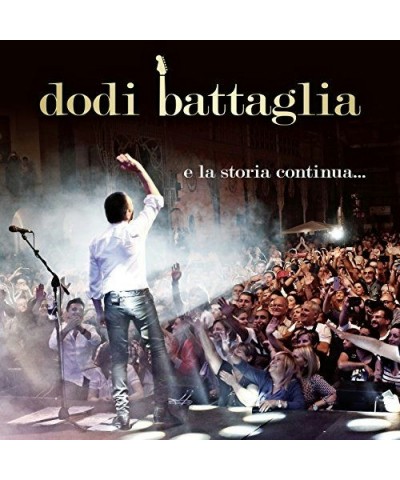 Dodi Battaglia E LA STORIA CONTINUA CD $9.60 CD