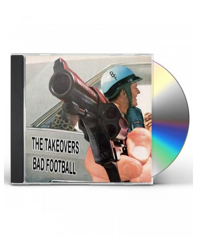 The Takeovers BAD FOOTBALL CD $7.75 CD