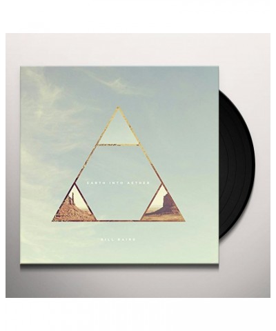 Bill Baird Earth into Aether Vinyl Record $15.06 Vinyl