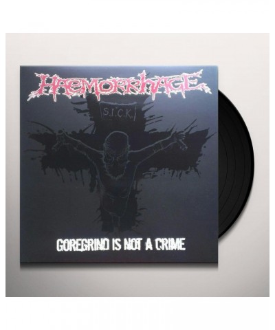 Haemorrhage GOREGRIND IS NOT A CRIME Vinyl Record $12.06 Vinyl