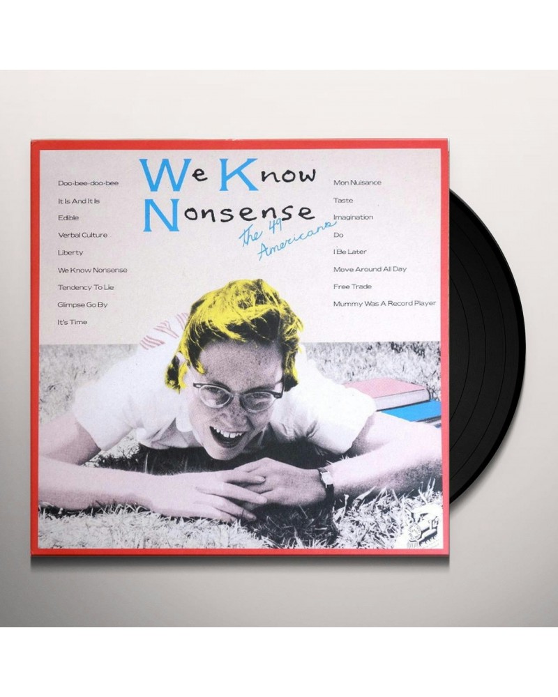 The 49 Americans We Know Nonsense Vinyl Record $7.42 Vinyl