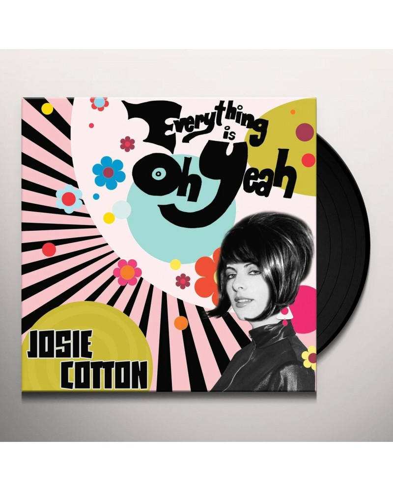 Josie Cotton Everything is Oh Yeah Vinyl Record $11.96 Vinyl