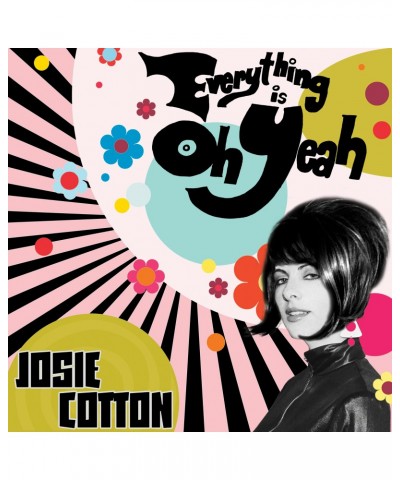 Josie Cotton Everything is Oh Yeah Vinyl Record $11.96 Vinyl