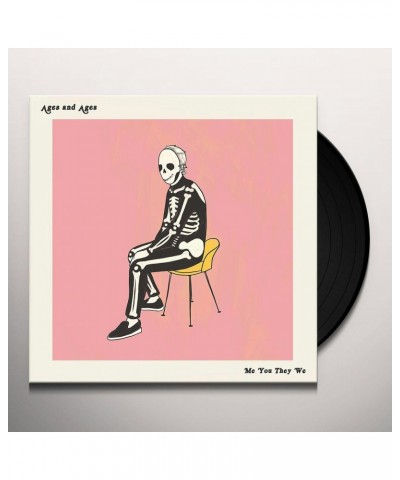 Ages and Ages Me You They We Vinyl Record $7.82 Vinyl