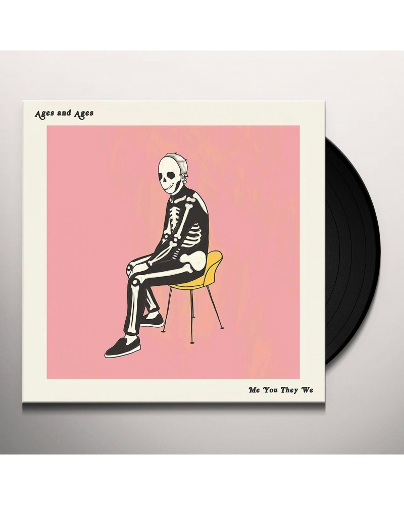 Ages and Ages Me You They We Vinyl Record $7.82 Vinyl