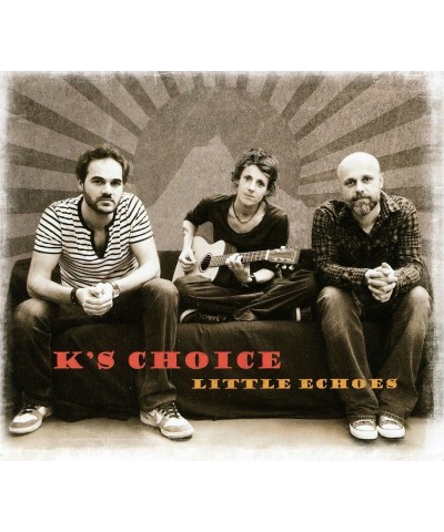 K's Choice LITTLE ECHOES CD $5.04 CD