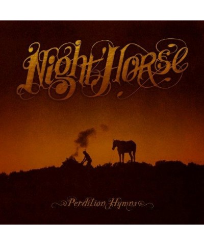 Night Horse PERDITION HYMNS CD $6.82 CD