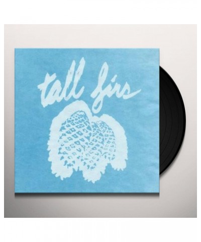 Tall Firs Out of It and Into It Vinyl Record $5.42 Vinyl