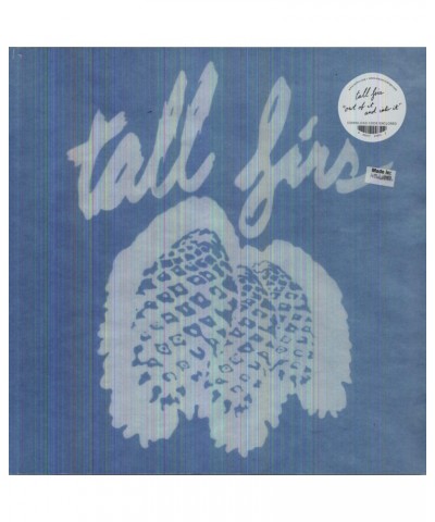 Tall Firs Out of It and Into It Vinyl Record $5.42 Vinyl