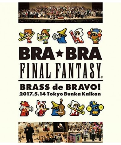 Final Fantasy BRA BRA FINAL FANTASY BRASS DE BRAVO 2017 WITH Blu-ray $28.00 Videos